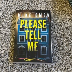 Please Tell Me by Mike Omer